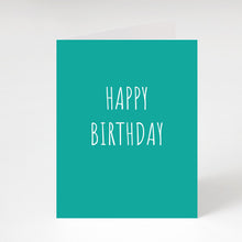 Load image into Gallery viewer, Birthday Card - Happy Birthday Let&#39;s Have a Big Party